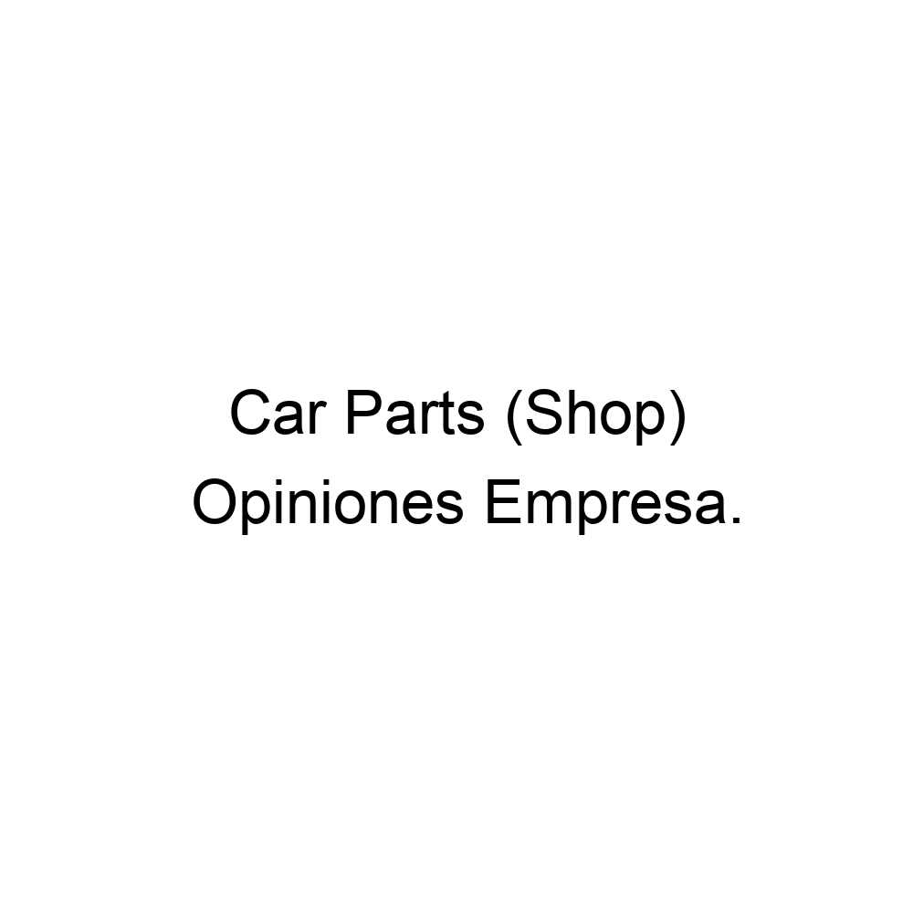 opiniones-car-parts-shop